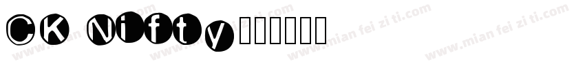 CK Nifty字体转换